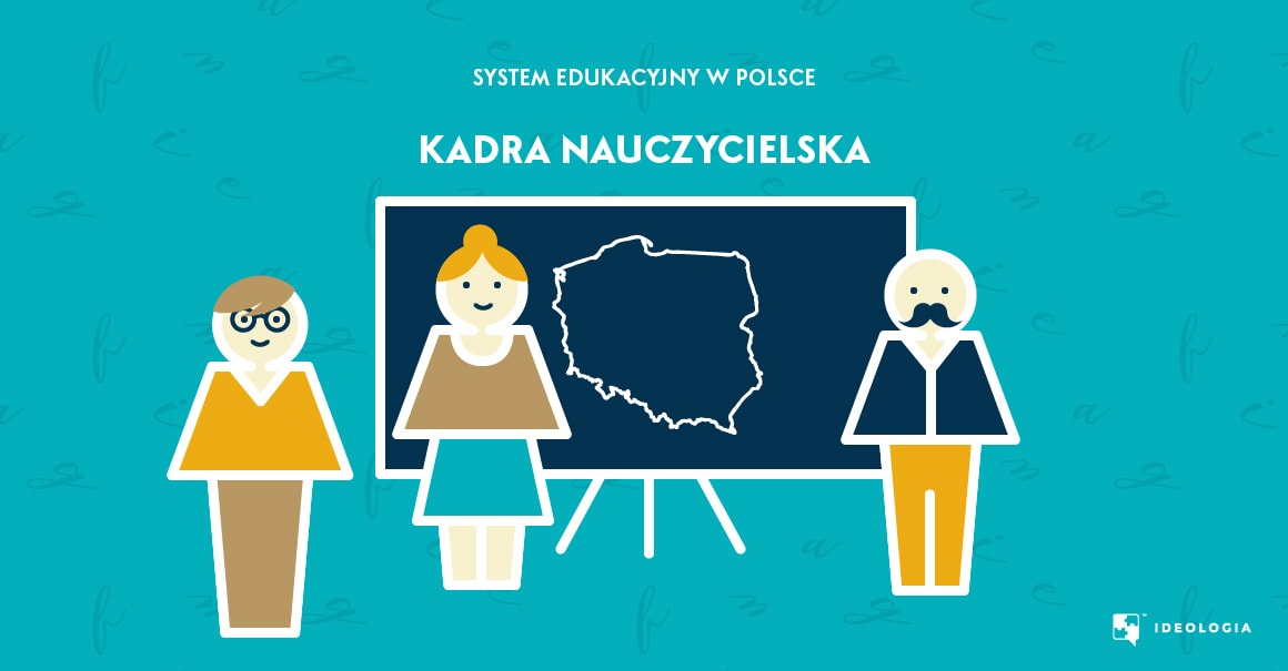 Polska kadra nauczycielska. Zmagania z niewydolnym systemem edukacji