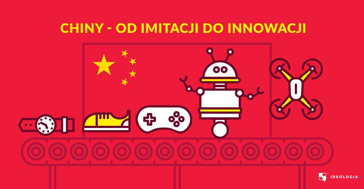 Chiny na drodze od imitacji do innowacji